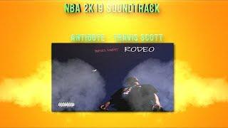 NBA 2K19 Official Soundtrack Full List - All Songs Played!