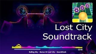 Rolling Sky - Bonus 22 LOST CITY - Soundtrack