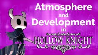 Atmosphere and Motivic Development in Hollow Knight's Soundtrack