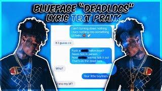 Blueface Deadlocs Lyric Text Prank On My 15 Year Old Sister Gone