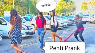 Penti Man(चड्ढी ) Prank (Gone Wrong) 18+With Cute Girl's||Prank In India||Luchcha Veer