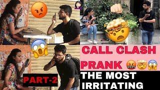 Epic - Call Clash Prank on Cute Girls part 2 - Prank In India Gone Wrong (irritating fun )rohit koli