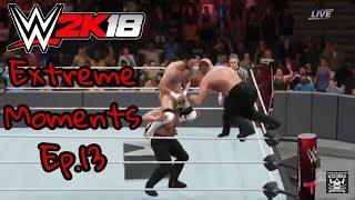WWE 2K18 Extreme Moments Ep.13 ( Stairs Glitch After Patch 1.07)