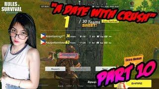 Rules Of Survival PH Funny Moments - "A Date With Crush" Part 10 (Tagalog)