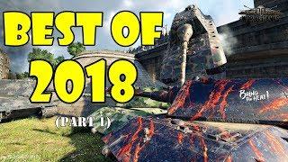 World of Tanks - Funny Moments | BEST OF 2018! (Best of WoT, Part 1)