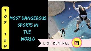 Top Ten Dangerous Extreme sports In the World (2018)  ||| List Central