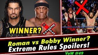 Roman Reigns vs Bobby Lashley Result? Extreme Rules 2018 *Spoilers* | TEAM HELL NO | VoW #49