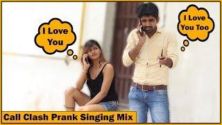 Epic - Call Clash Prank on Girls - Singing Mix - Part #4 | The HunGama Films