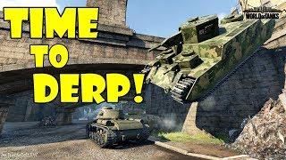 World of Tanks - Funny Moments | TIME TO DERP! (April 2018)