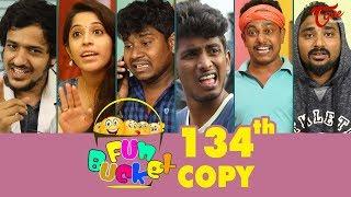 Fun Bucket | 134th Episode | Funny Videos | Telugu Comedy Web Series | By Sai Teja | TeluguOne