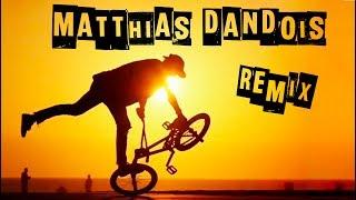 Matthias Dandois Remix (Extreme BMX)