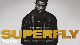 Future - Drive Itself (Future feat. Lil Wayne) (Audio - From "SUPERFLY") ft. Lil Wayne