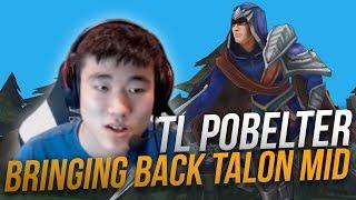TL Pobelter: Bringing back Talon Mid ft. Doublelift - Funny Moments & Highlights