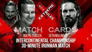 WWE Extreme Rules 2018 Match Cards - WWE Extreme Rules 15th July 2018