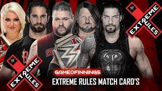 WWE Extreme Rules 2018 Highlights Match Card Predictions