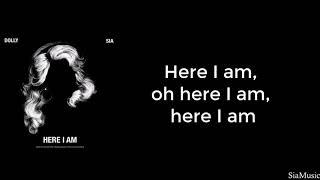 Dolly Parton, Sia - Here I Am (Lyrics) [Dumplin' Soundtrack]