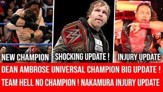 Dean Ambrose Winning Universal Championship Shocking Update ! || WWE Extreme Rules 2018 Spoilers