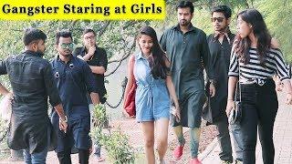 Gangster Staring At Girls Prank || Prank In India || Funday Pranks Ft. TCI