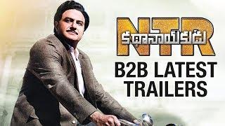 NTR Kathanayakudu B2B Latest Trailers | Balakrishna | Rana Daggubati | Vidya Balan | Rakul Preet