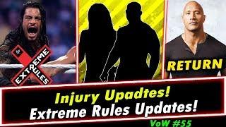 WWE Extreme Rules 2018 Updates | The Rock got a Challenge | Injury Updates | VoW #55